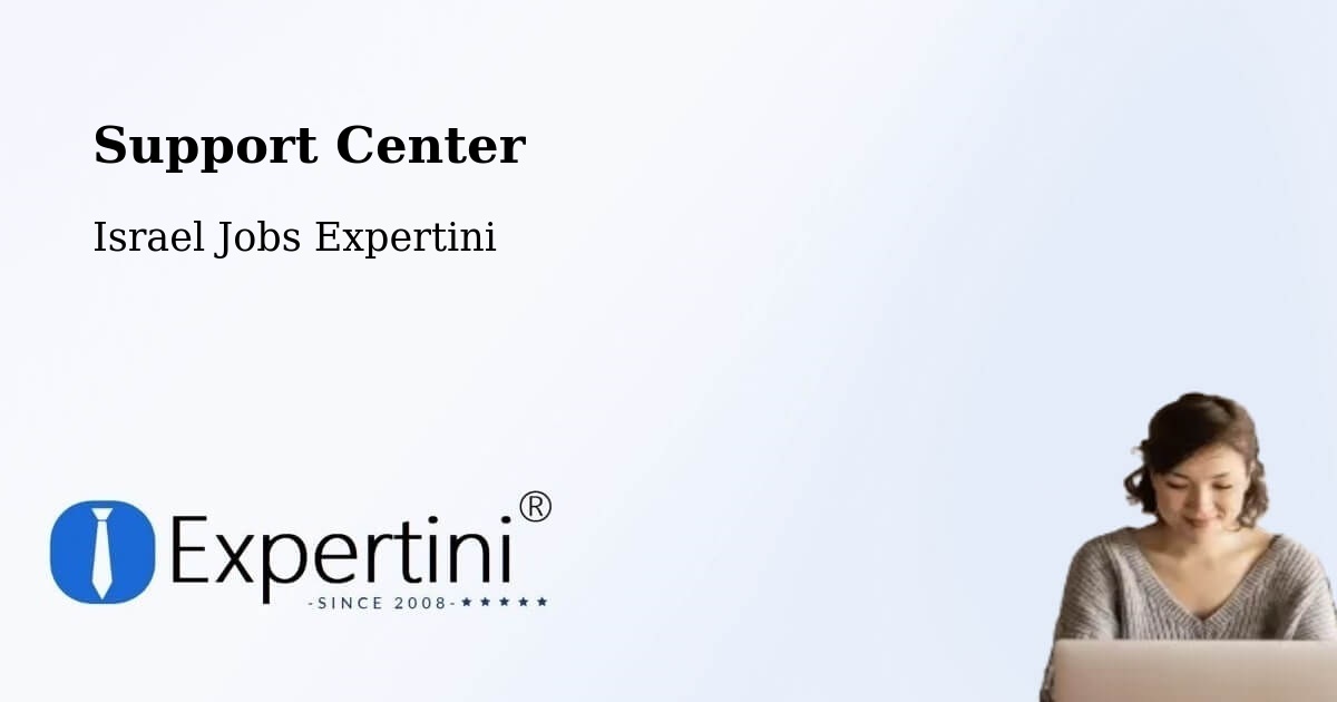 Support Services – Caesarea - Israel Jobs Expertini